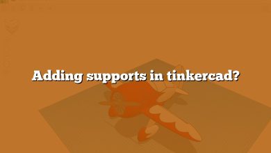 Adding supports in tinkercad?
