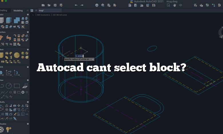 Autocad cant select block?