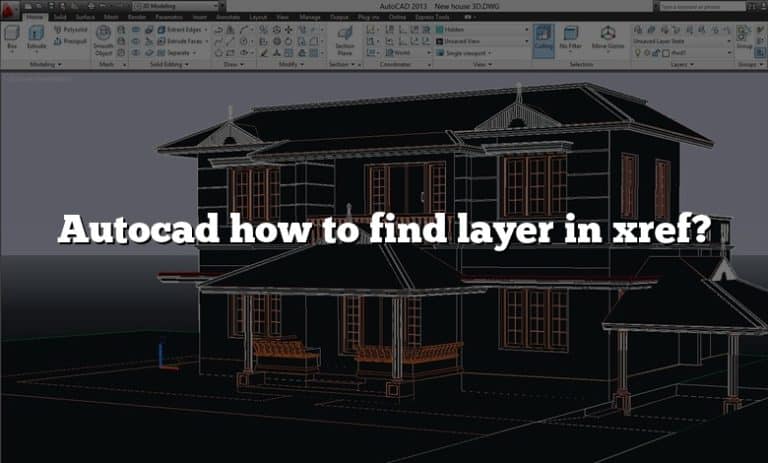 Xref Layer Autocad how to find layer in xref?