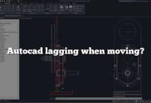 Autocad lagging when moving?