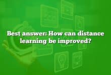 Best answer: How can distance learning be improved?
