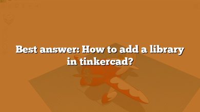 Best answer: How to add a library in tinkercad?