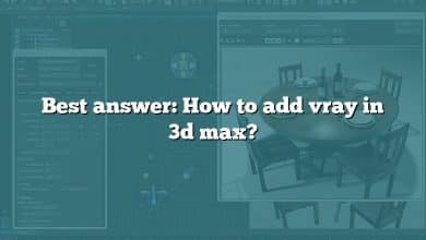 Best answer: How to add vray in 3d max?