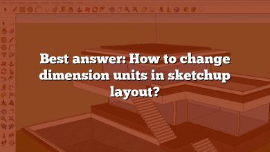Best answer: How to change dimension units in sketchup layout?