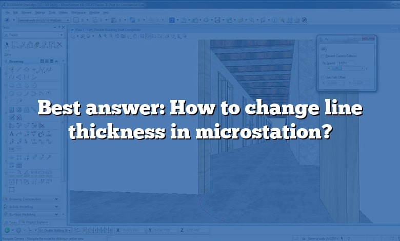 Best answer: How to change line thickness in microstation?