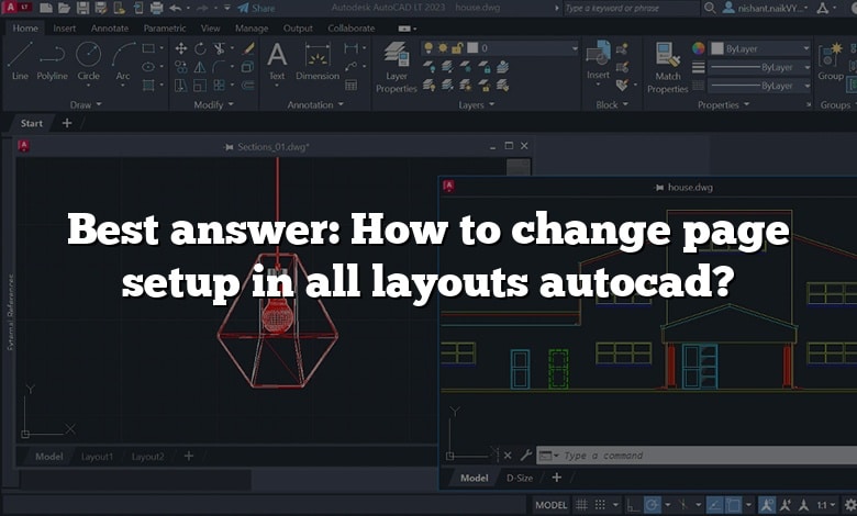 Best answer: How to change page setup in all layouts autocad?