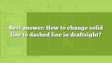 Best answer: How to change solid line to dashed line in draftsight?