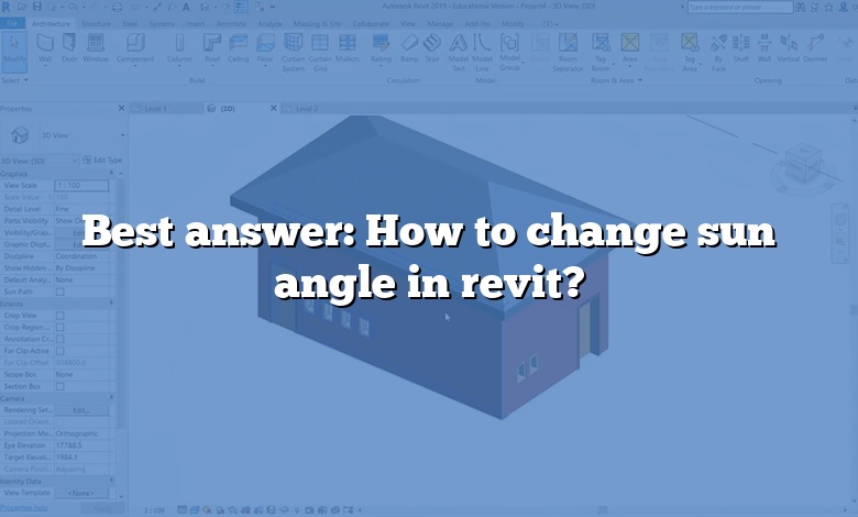 Best answer: How to change sun angle in revit?