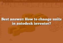 Best answer: How to change units in autodesk inventor?