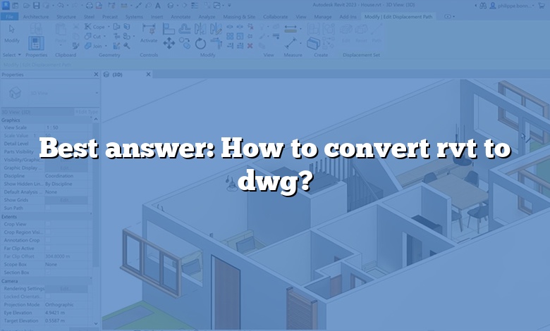 Best answer: How to convert rvt to dwg?