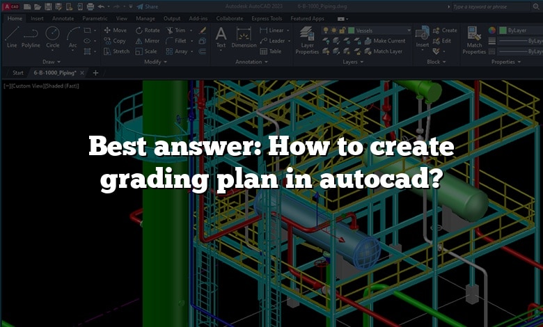 Best answer: How to create grading plan in autocad?