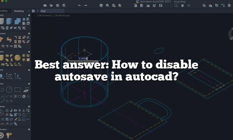 Best answer: How to disable autosave in autocad?