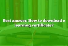 Best answer: How to download e learning certificate?