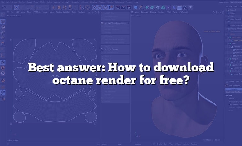 Best answer: How to download octane render for free?