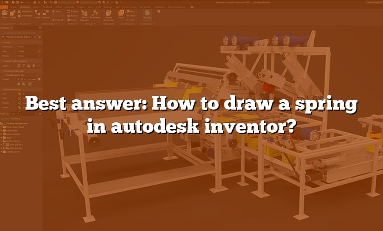 Best answer: How to draw a spring in autodesk inventor?