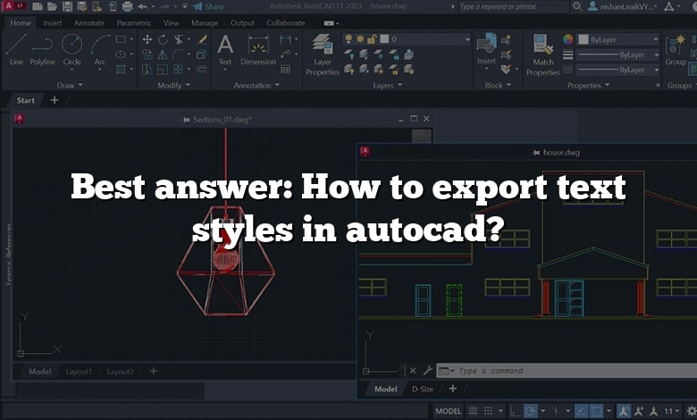 Best answer: How to export text styles in autocad?