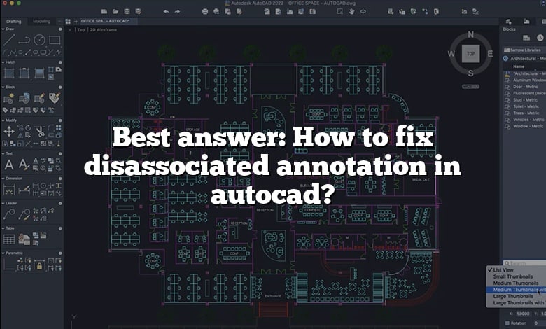 Best answer: How to fix disassociated annotation in autocad?