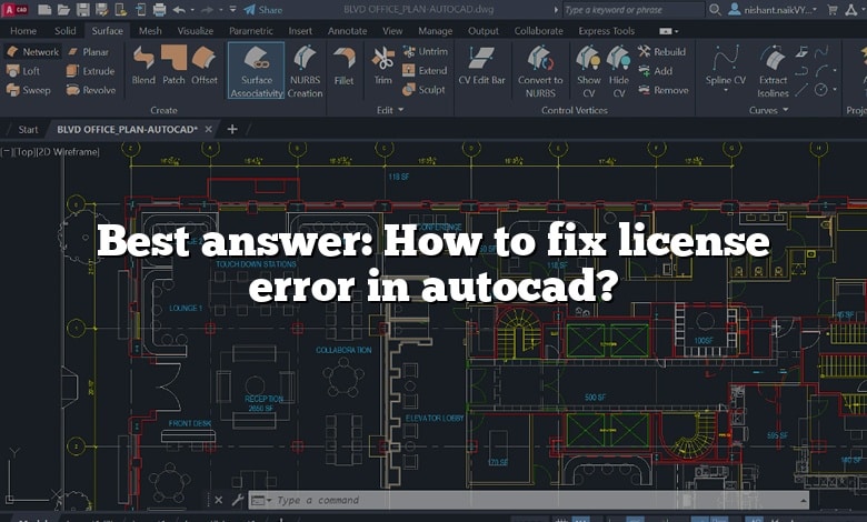 Best answer: How to fix license error in autocad?