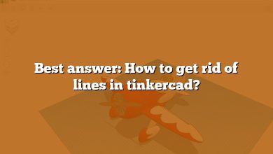 Best answer: How to get rid of lines in tinkercad?