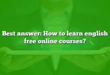 Best answer: How to learn english free online courses?