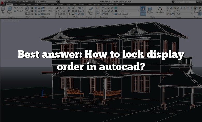 Best answer: How to lock display order in autocad?