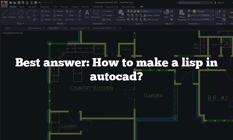 Best answer: How to make a lisp in autocad?