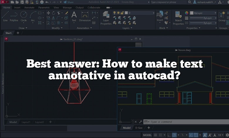 Best answer: How to make text annotative in autocad?