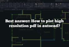 Best answer: How to plot high resolution pdf in autocad?