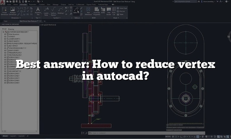 Best answer: How to reduce vertex in autocad?