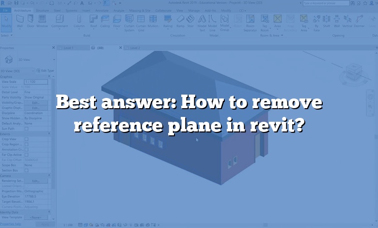 Best answer: How to remove reference plane in revit?