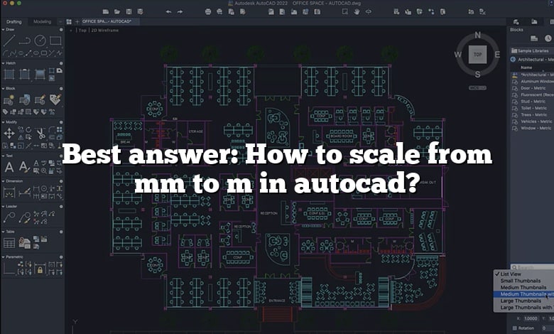 Best answer: How to scale from mm to m in autocad?