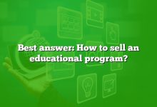 Best answer: How to sell an educational program?