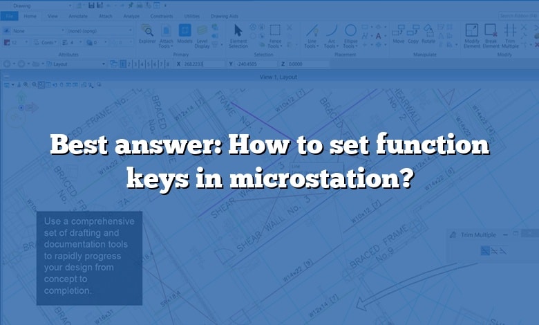 Best answer: How to set function keys in microstation?