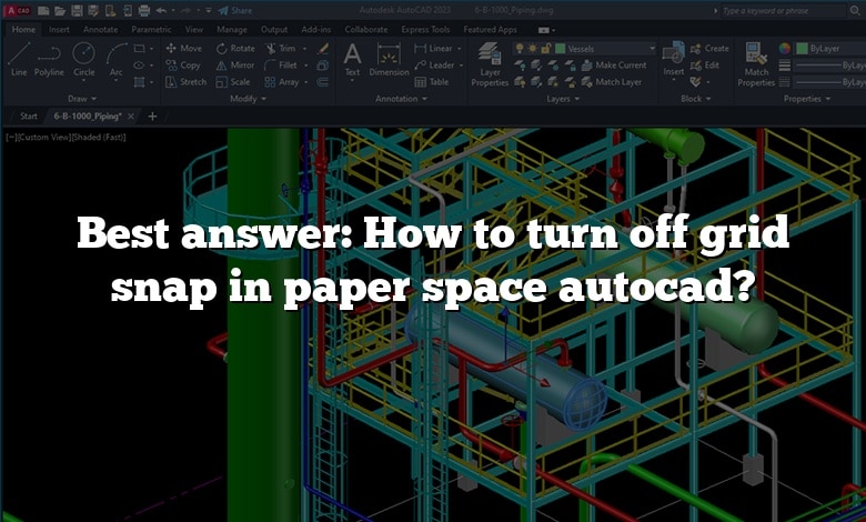 Best answer: How to turn off grid snap in paper space autocad?