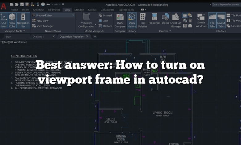 Best answer: How to turn on viewport frame in autocad?