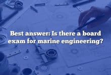 Best answer: Is there a board exam for marine engineering?