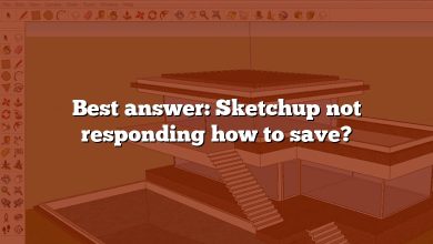 Best answer: Sketchup not responding how to save?