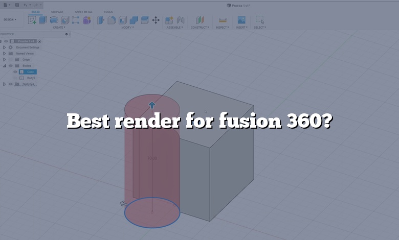Best render for fusion 360?