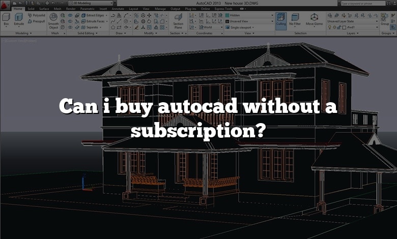 Can i buy autocad without a subscription?