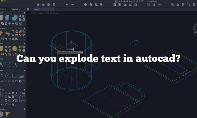 Can you explode text in autocad?