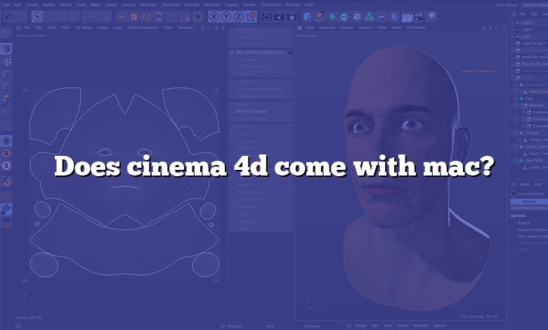 Does cinema 4d come with mac?