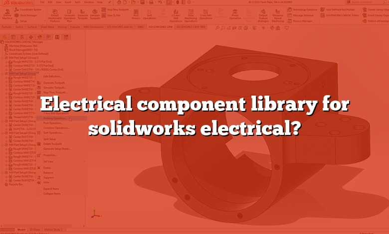 Electrical component library for solidworks electrical?