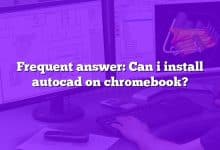 Frequent answer: Can i install autocad on chromebook?