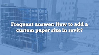 Frequent answer: How to add a custom paper size in revit?