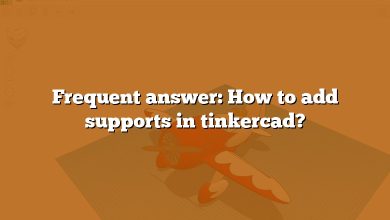 Frequent answer: How to add supports in tinkercad?
