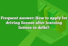 Frequent answer: How to apply for driving license after learning license in delhi?