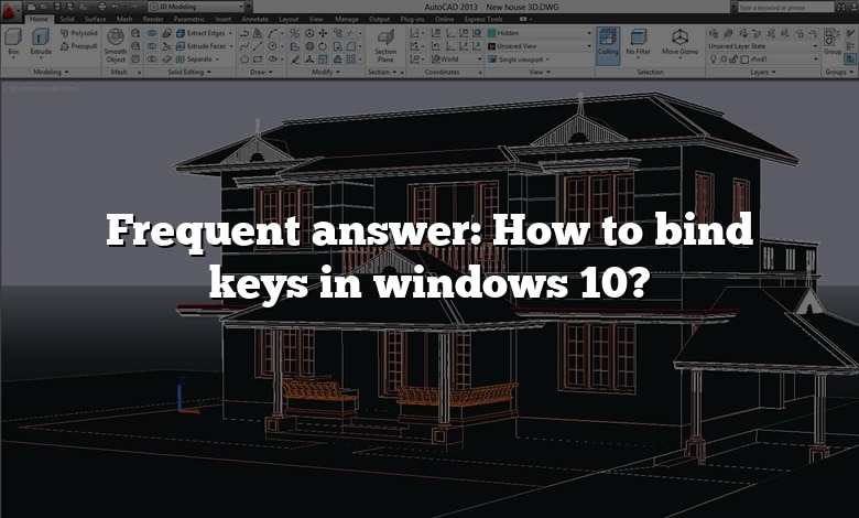Frequent answer: How to bind keys in windows 10?