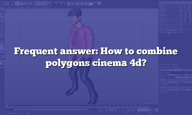 Frequent answer: How to combine polygons cinema 4d?