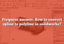 Frequent answer: How to convert spline to polyline in solidworks?