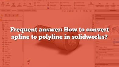 Frequent answer: How to convert spline to polyline in solidworks?
